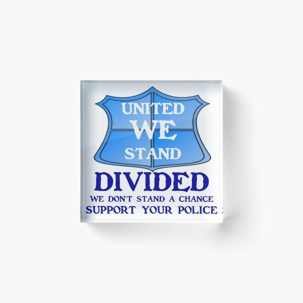 Item preview, UNITED WE STAND - SUPPORT YOUR POLICE designed and sold by CalliopeSt.