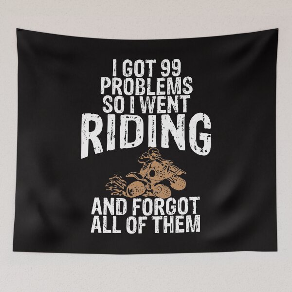 Item preview, I Got 99 Problems 4 Wheeling ATV Offroad Four Wheeler Quads designed and sold by shoutoutshirtco.