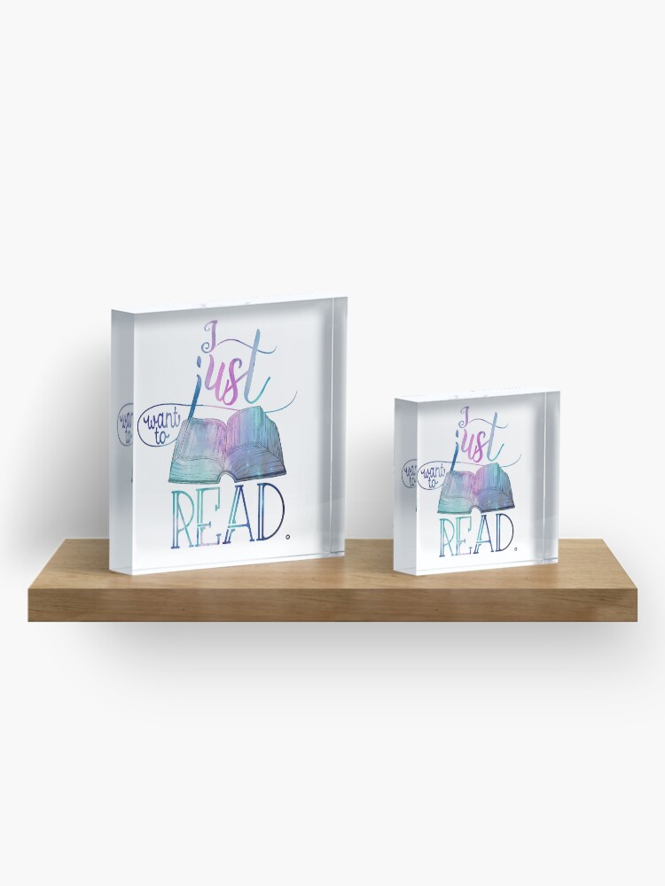 Alternate view of I Just Want To Read - Galaxy Acrylic Block