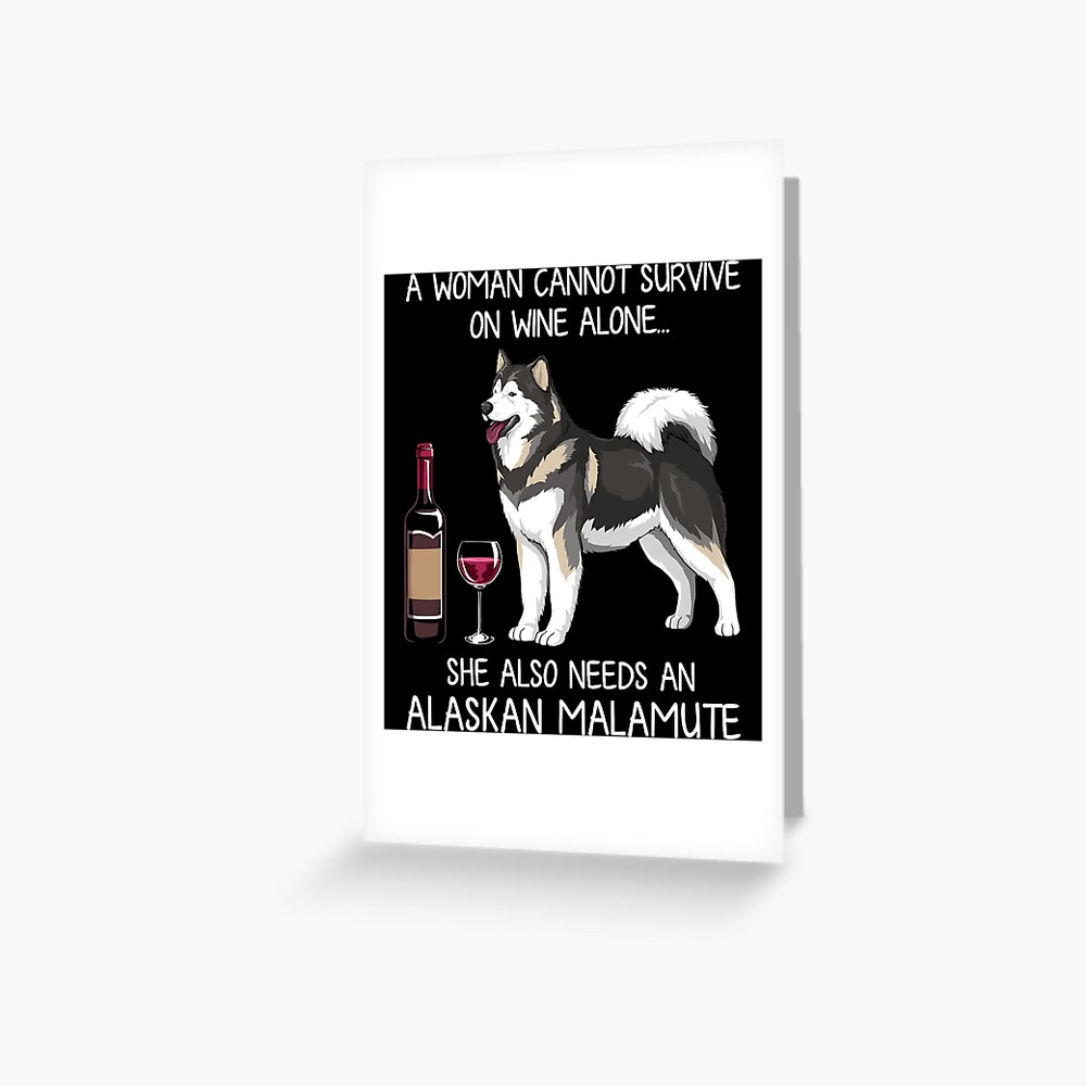 Alaskan Malamute and wine Funny dog Alaskan Malamute and wine Funny dog