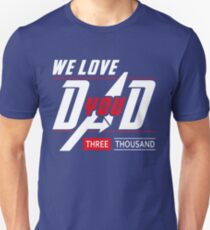 Wir lieben dich Papa 3000 Shirt Vatertagsgeschenk Ich liebe dich Papa Papa Opa Slim Fit T-Shirt