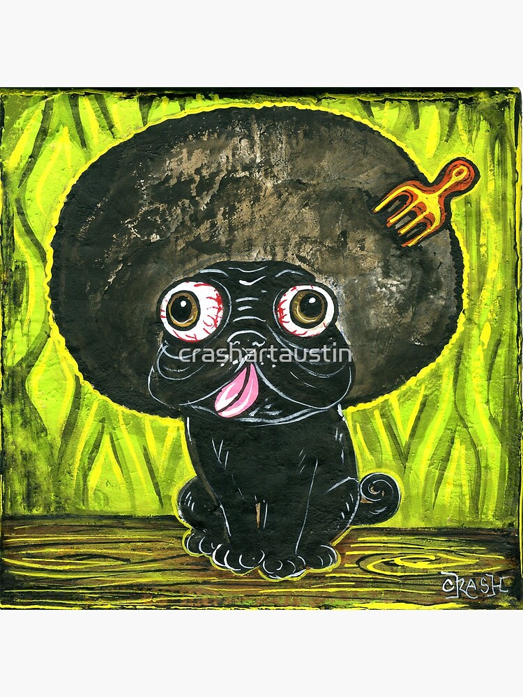Pug Soul by crashartaustin