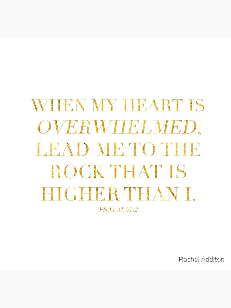 Psalm 61:2 by racheladditon