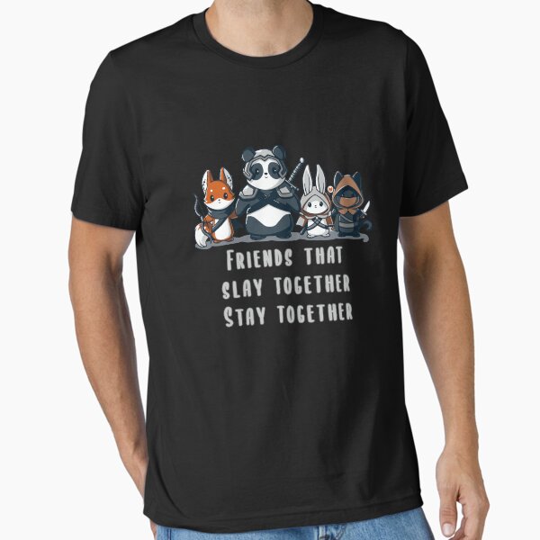 Item preview, Friends who slay together, stay together designed and sold by SuperUberLame.