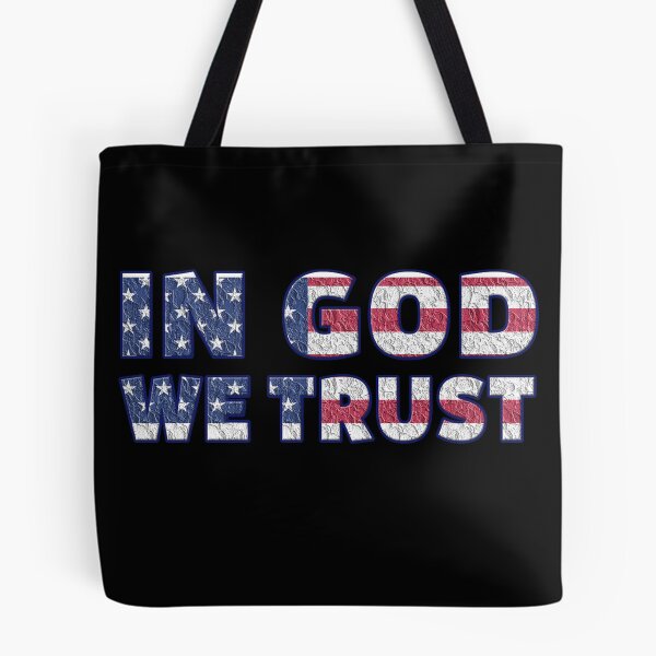 Item preview, In God We Trust designed and sold by FluffyTheDude.
