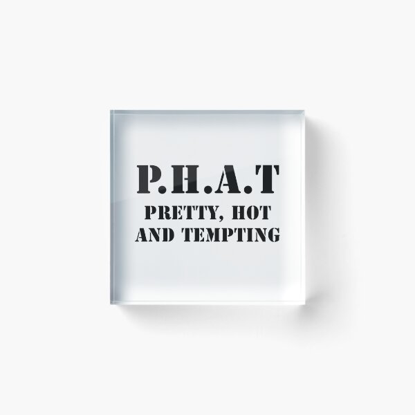 Item preview, Phat Pretty designed and sold by TheBestStore.