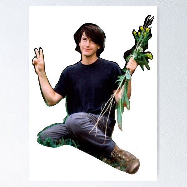 Artikel-Vorschau von Keanu hat Blumen 4 Sie!, designt und verkauft von ratherbeaprince.
