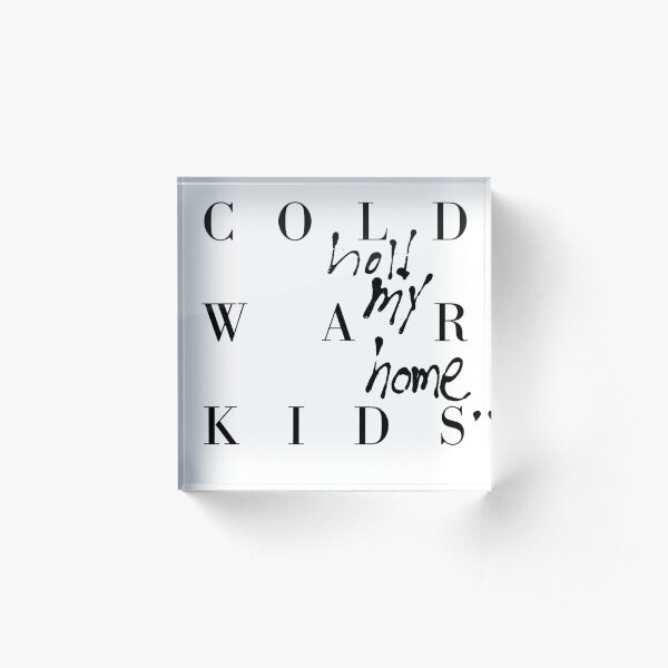 COLD WAR KIDS Acrylic Block