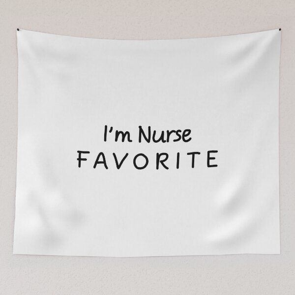 Item preview, I'm Nurse Favorite Nurse  designed and sold by Seas Wanda.