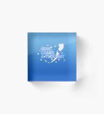 Hier kommt ein Gedanke Acrylblock