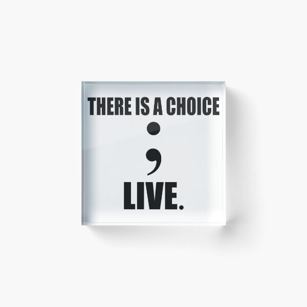 Item preview, There is a choice; live. designed and sold by Marc Bublitz.