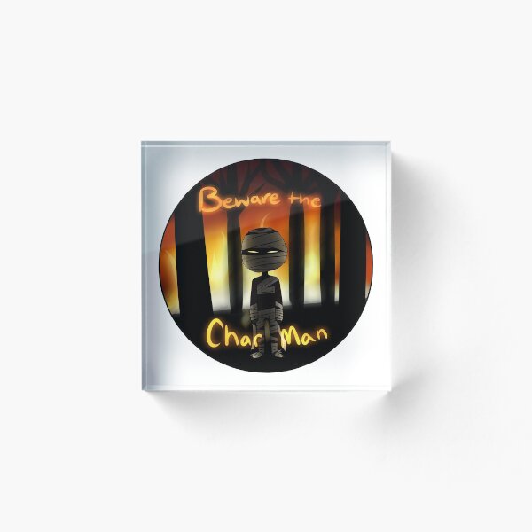 Item preview, Beware the Char Man designed and sold by stoopidcrow.