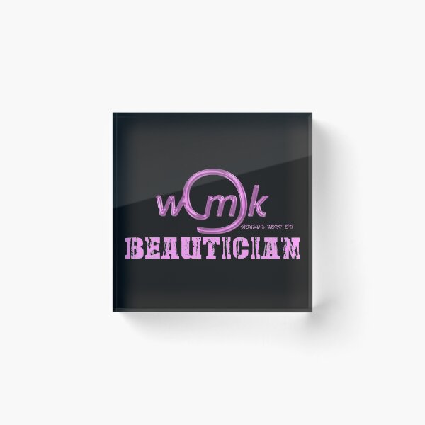 Item preview, World's Most Ok  beautician designed and sold by support-a-vet.