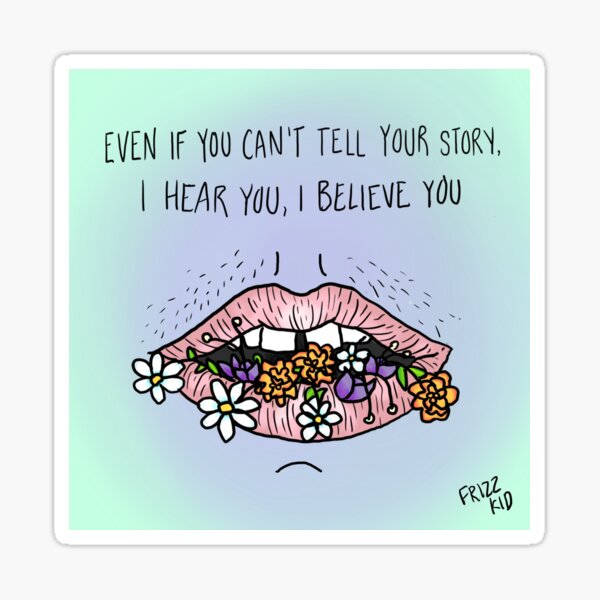I Believe You Sticker
