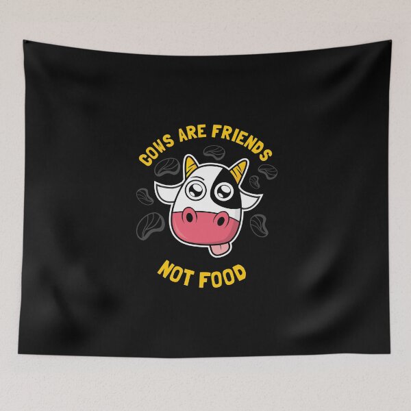 Item preview, Cows Are Friends Not Food designed and sold by Yipptee Shirts.