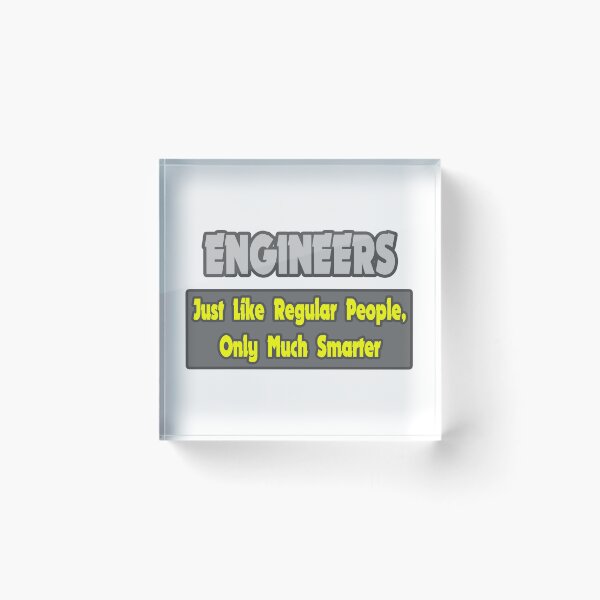 Item preview, Engineers .. Regular People, Only Much Smarter designed and sold by TKUP22.