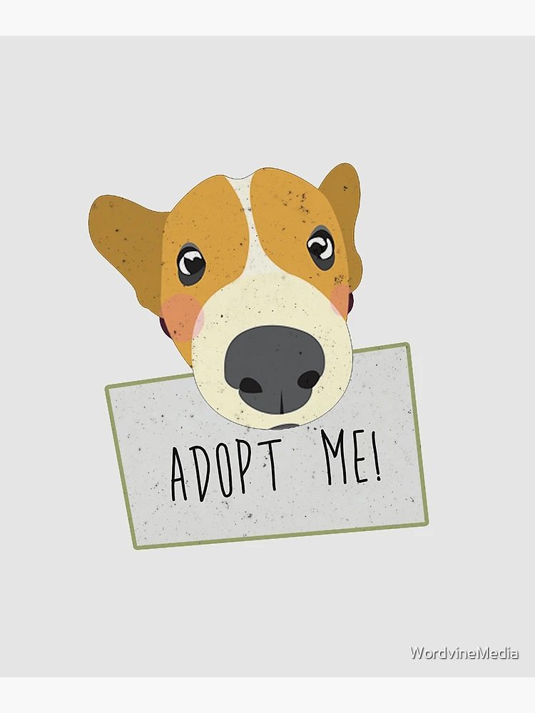 Adopt A Shelter Dog Puppy Face Holding Adopt Me Sign Art