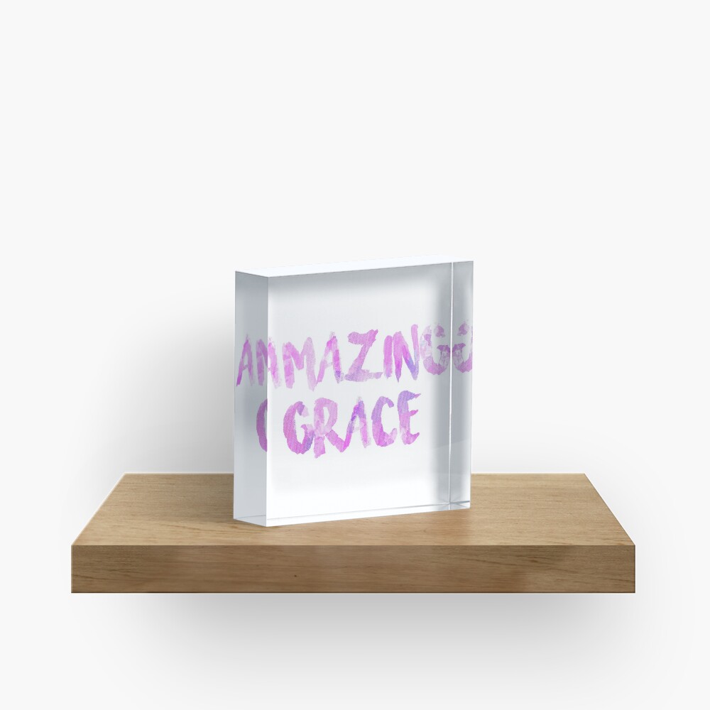 Amazing Grace Acrylic Block