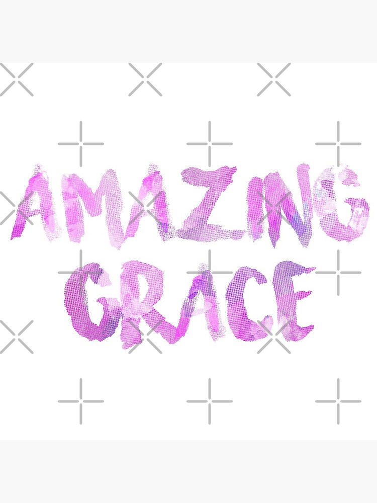 Amazing Grace by WordsFromHeaven