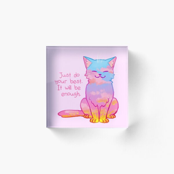 "Your Best Is Enough" Sunset Cat Acrylic Block