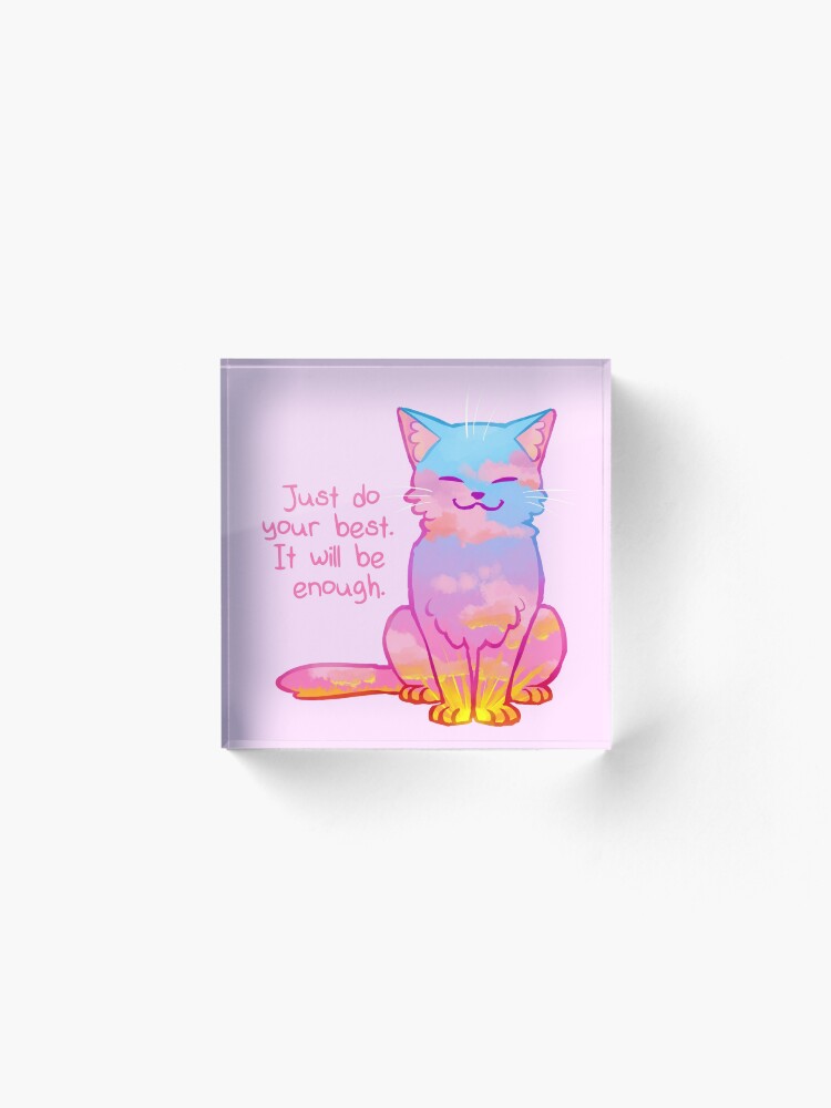 Alternate view of "Your Best Is Enough" Sunset Cat Acrylic Block