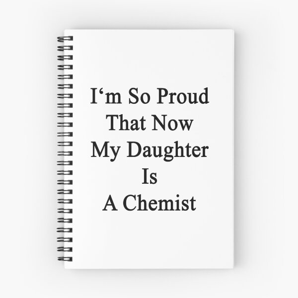 Item preview, I'm So Proud That Now My Daughter Is A Chemist  designed and sold by supernova23.