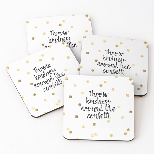 Item preview, throw kindness around like confetti designed and sold by cjah.