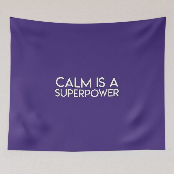 Item preview, Calm Is A Superpower designed and sold by WordvineMedia.