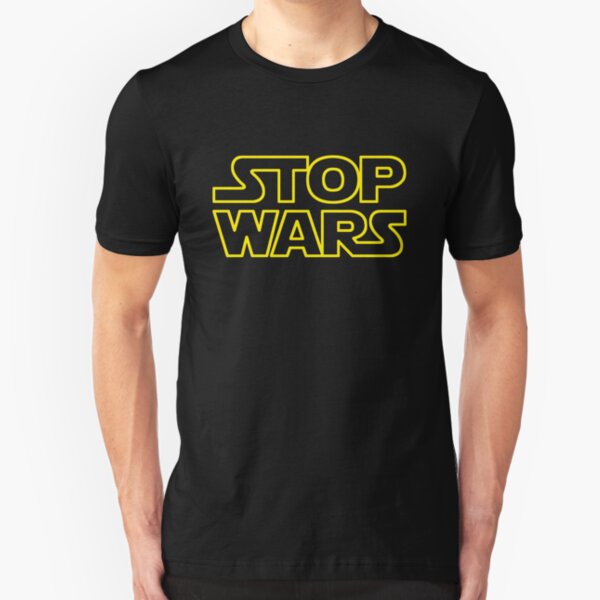 STOP WARS Slim Fit T-Shirt