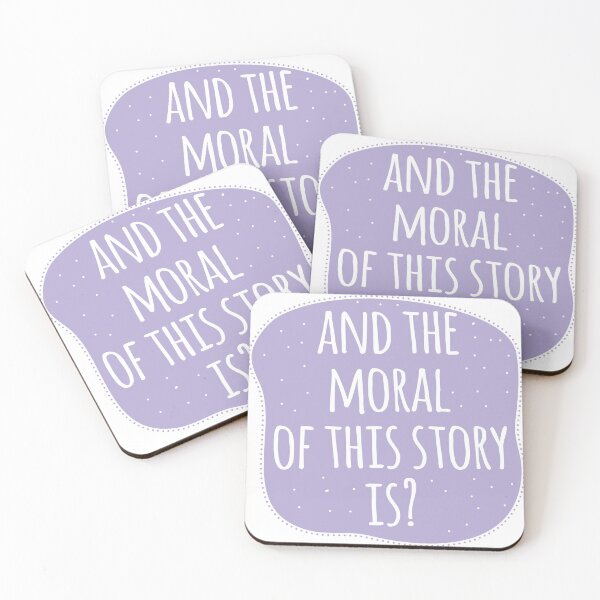 Item preview, And the moral of this story is?  designed and sold by jazzydevil.