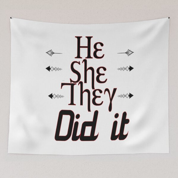 Item preview, he she they did it designed and sold by BellsPainting.