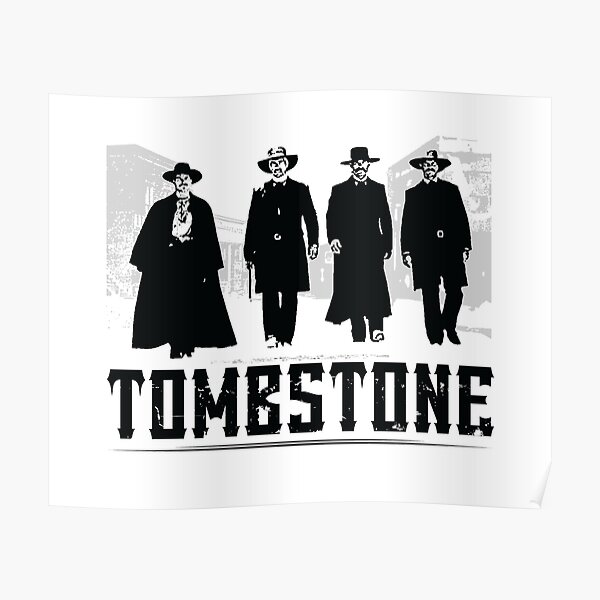 Tombstone Posters Redbubble