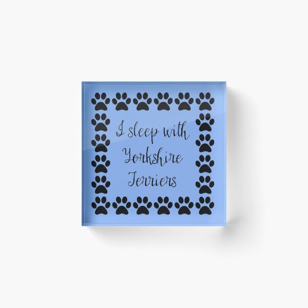 Item preview, I Sleep with Yorkshire Terriers designed and sold by Greenbaby.