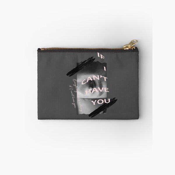 Item preview, If I can't Have you designed and sold by merchal.