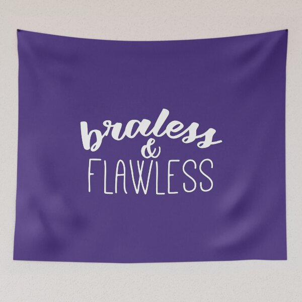 Item preview, Braless and Flawless designed and sold by WordvineMedia.