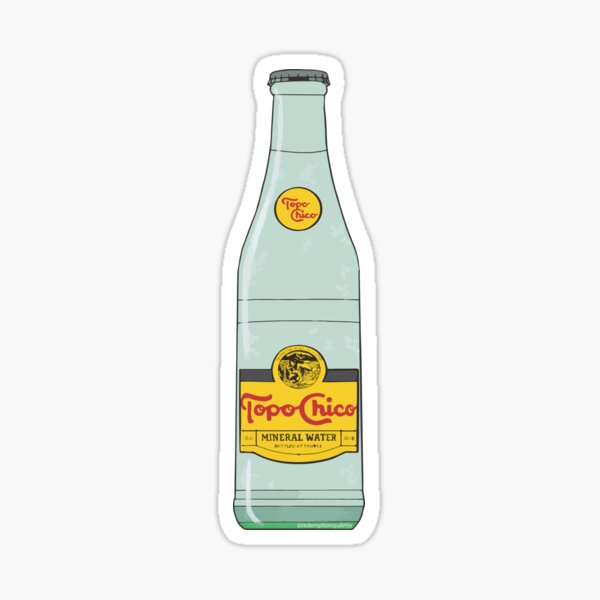 Topo Chico - that sparklin' good-good Sticker