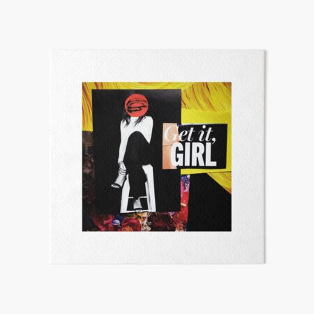 "Get It Girl" Art Board Print