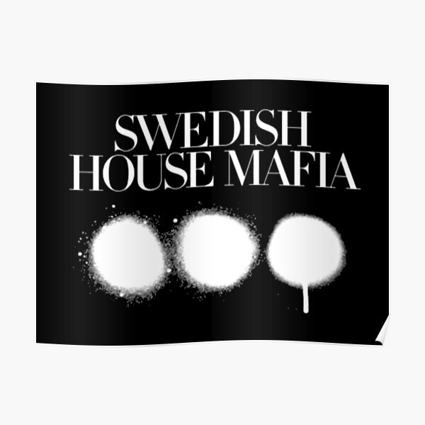 SCHWEDISCHES HAUS MAFIA Poster