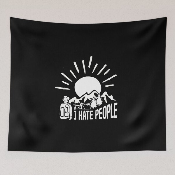 Item preview, I hate people camping hiking wild nature lover gift designed and sold by alenaz.