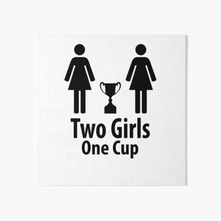 Image - 199787], 2 Girls 1 Cup
