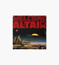 Altair IV... Welcome Art Board Print