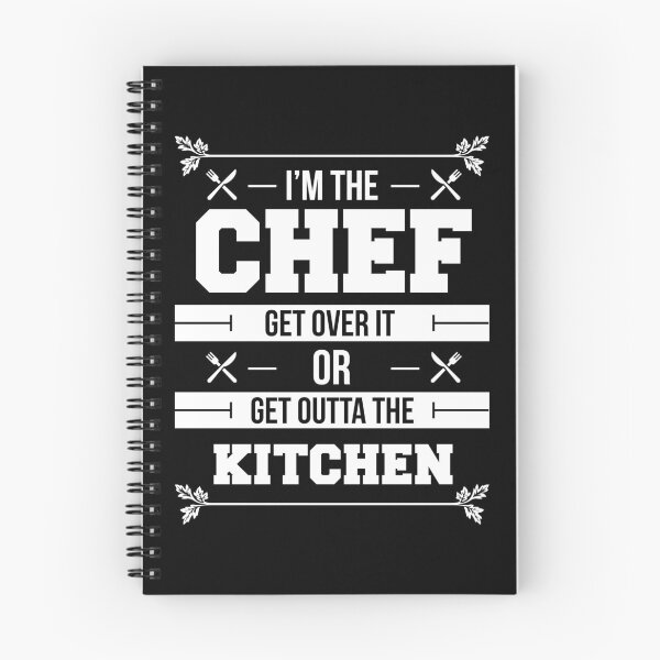 Item preview, I'm The Chef Get Over It Or Get Outta The Kitchen - Chef designed and sold by Superhero Gear.