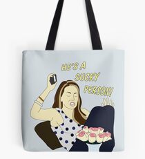 he's a sucky person! Tote Bag