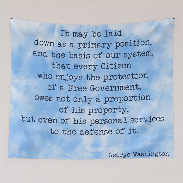 Item preview, George Washington Quote designed and sold by AM FineArtPrints.