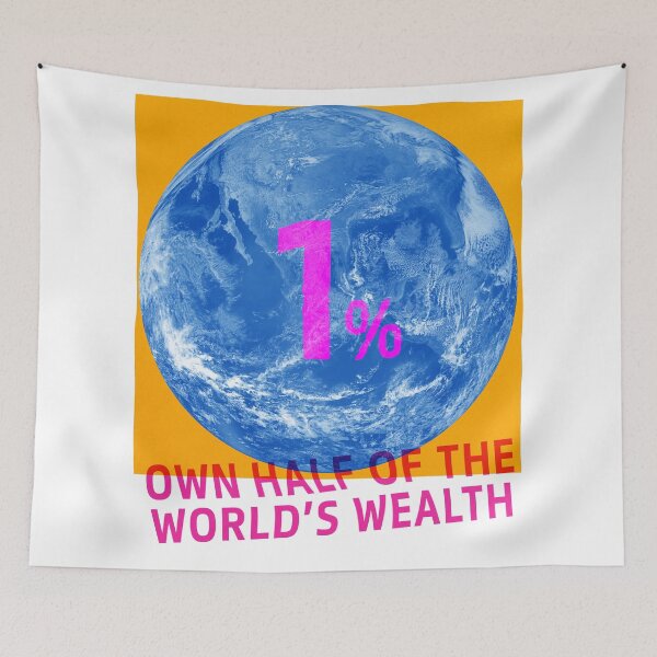 Item preview, One Percent (1%) Own Half of the World's Wealth designed and sold by Day Chapman.