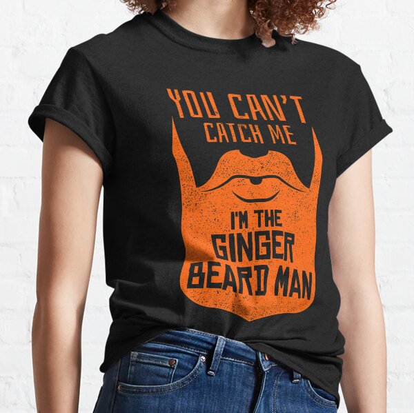 Item preview, You Can't Catch Me I'm The Gingerbread Man - Funny Ginger Beard Saying designed and sold by propellerhead.