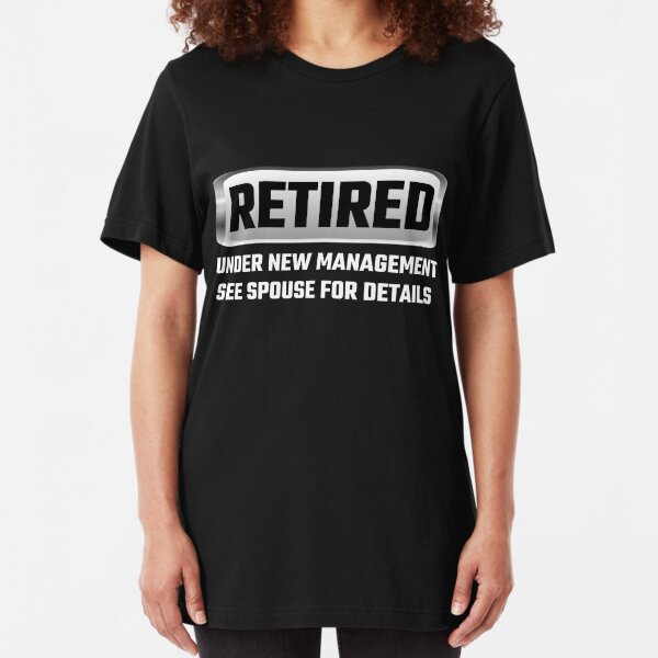 retirement shirt sayings