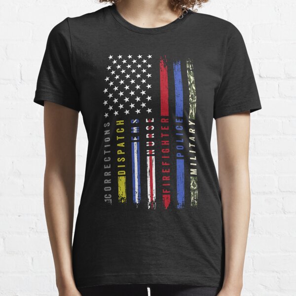 First Responders Hero Flag USA Thin Line Salute Essential T-Shirt