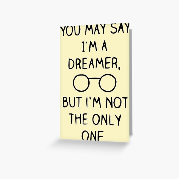 John Lennon Quote Greeting Card
