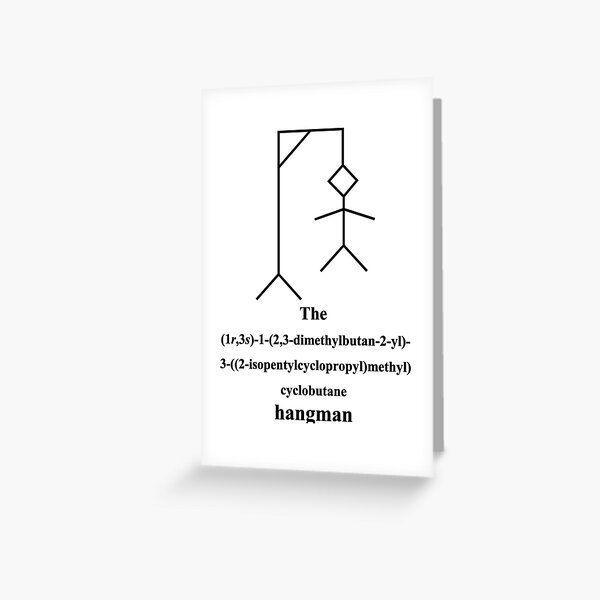 lustiges Galgenmännchen - hangman - Chemie - IUPAC - black Grußkarte